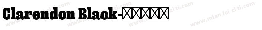 Clarendon Black字体转换